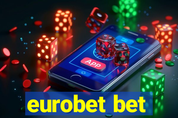 eurobet bet